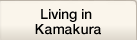 Living in Kamakura